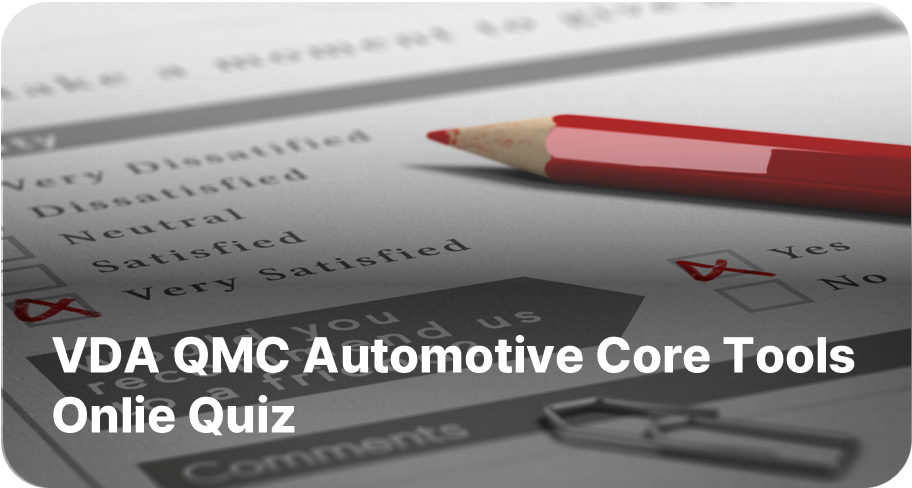 VDA QMC Automotive Core Tools  Online Quiz